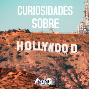 Curiosidades sobre hollywood